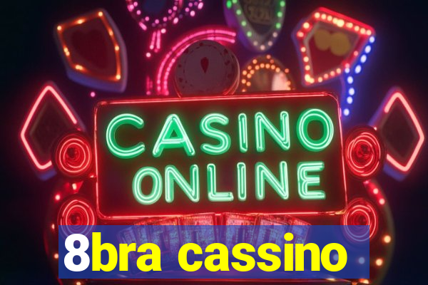 8bra cassino