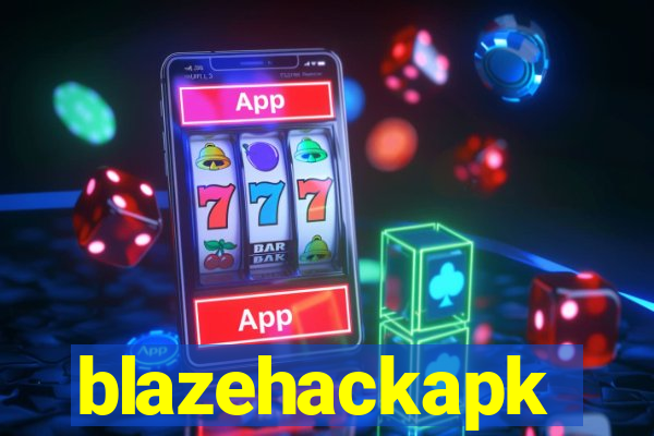 blazehackapk