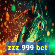 zzz 999 bet