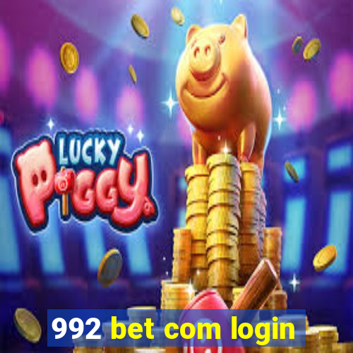 992 bet com login