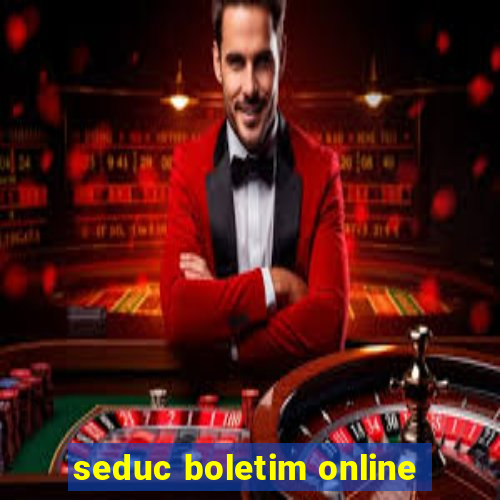 seduc boletim online