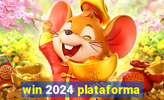 win 2024 plataforma