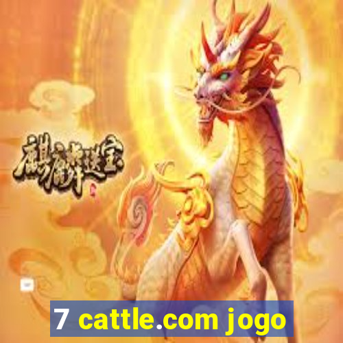 7 cattle.com jogo