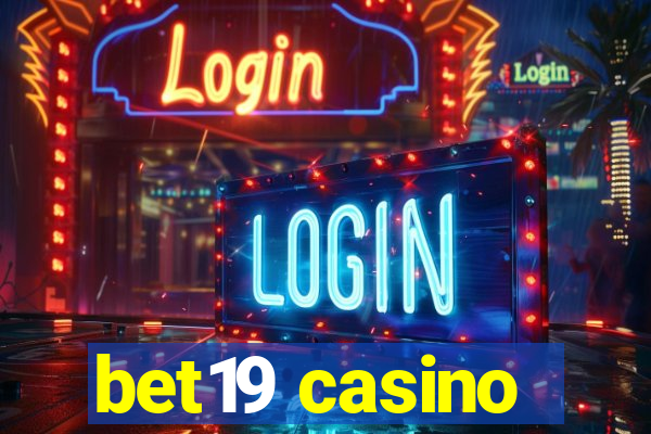 bet19 casino