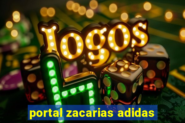 portal zacarias adidas