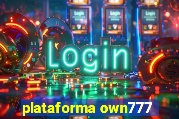 plataforma own777