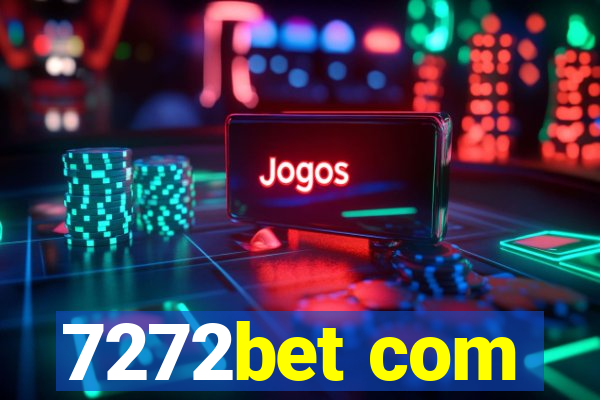 7272bet com