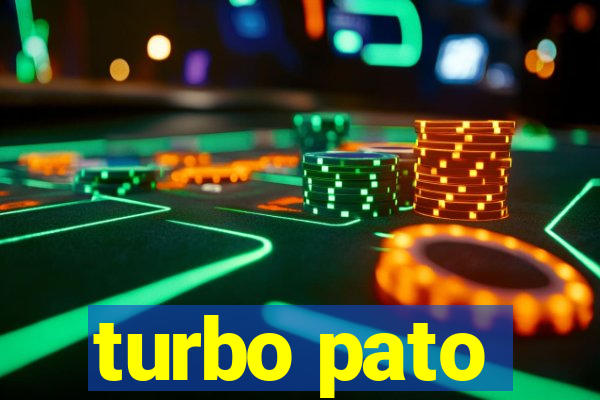 turbo pato