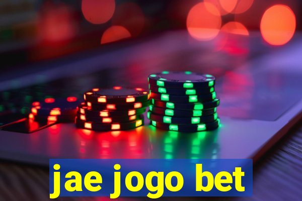 jae jogo bet