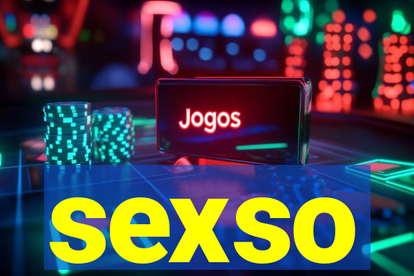 sexso