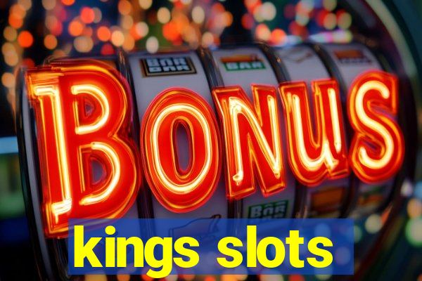 kings slots