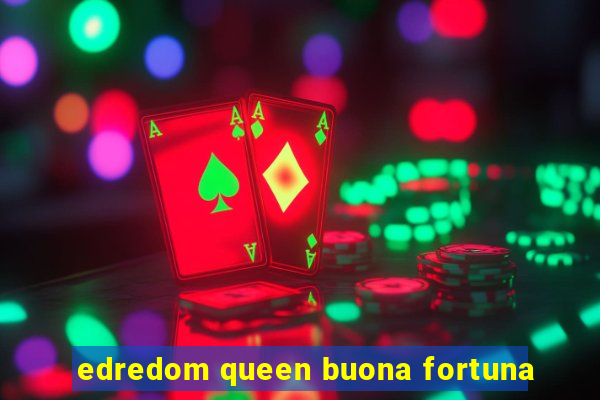 edredom queen buona fortuna