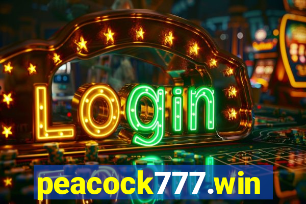 peacock777.win