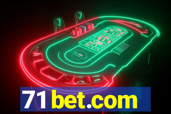 71 bet.com