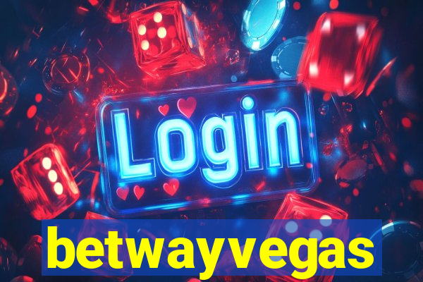 betwayvegas