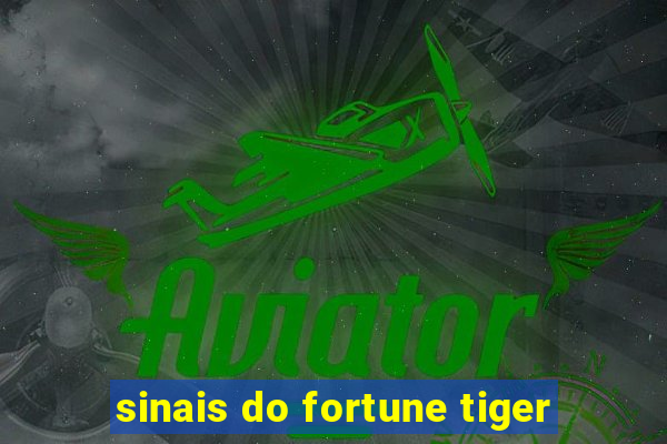 sinais do fortune tiger