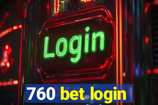 760 bet login