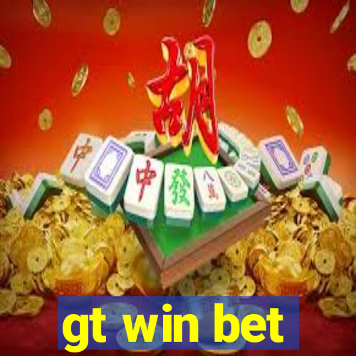 gt win bet