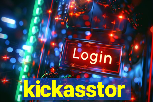 kickasstor