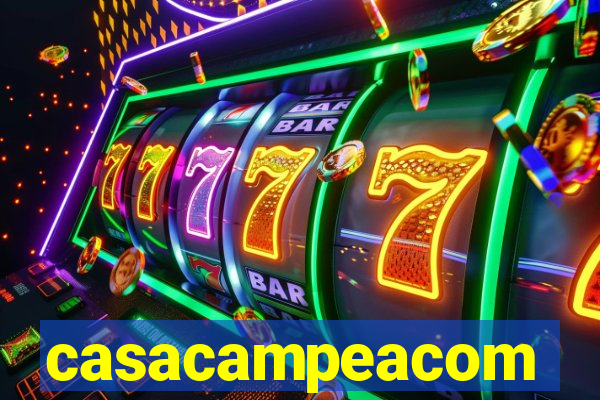 casacampeacom