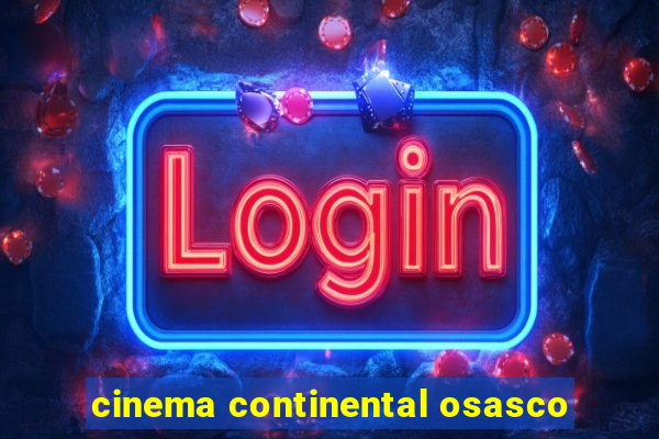 cinema continental osasco