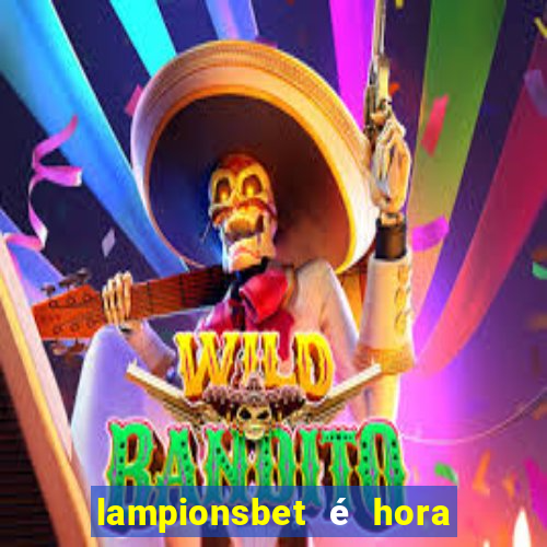 lampionsbet é hora do jogo