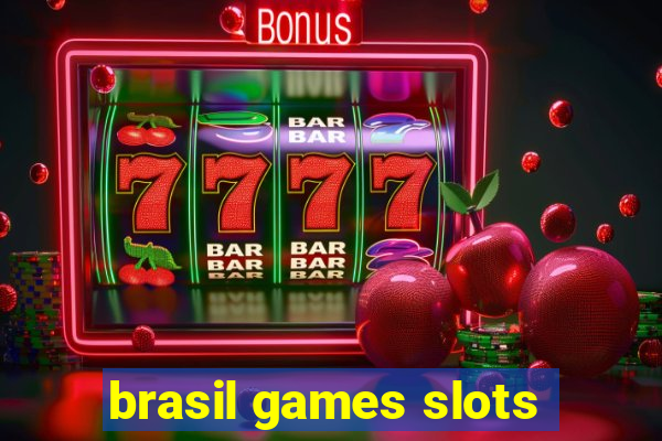 brasil games slots