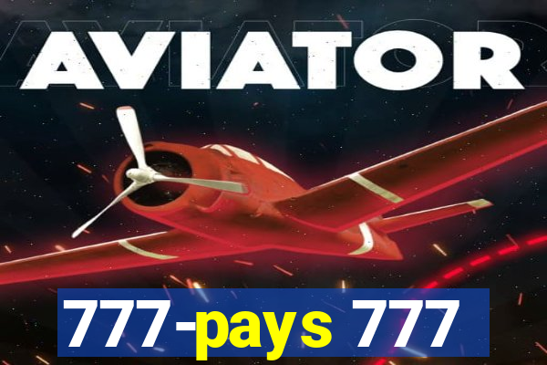 777-pays 777