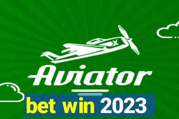 bet win 2023