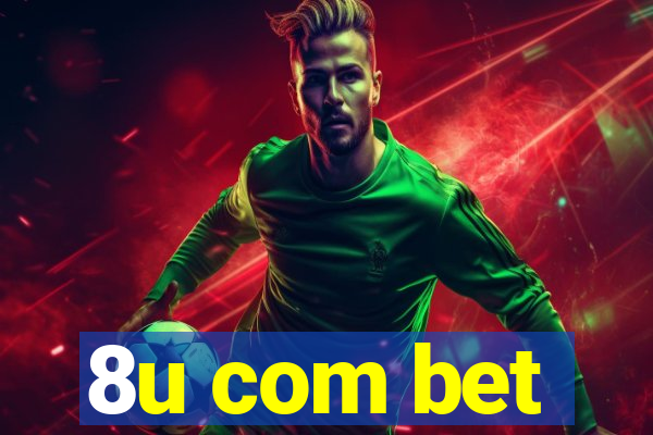 8u com bet