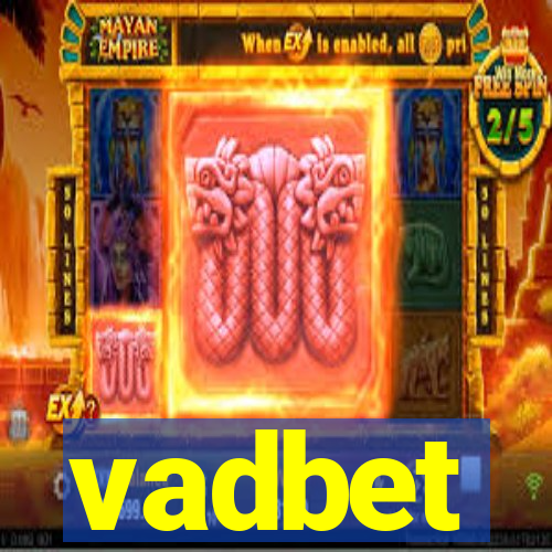 vadbet