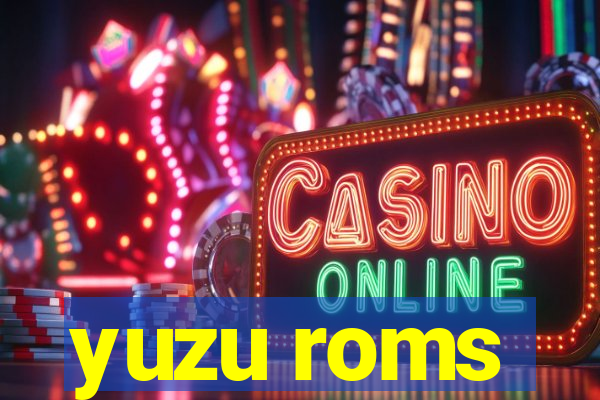 yuzu roms