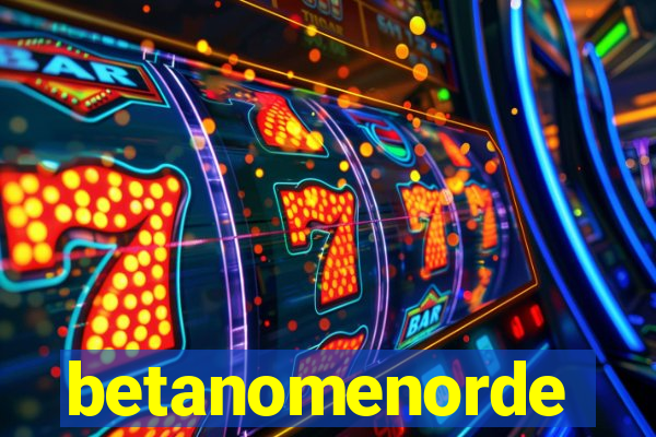 betanomenorde