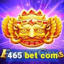 465 bet com