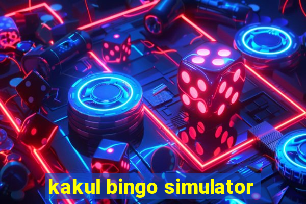 kakul bingo simulator