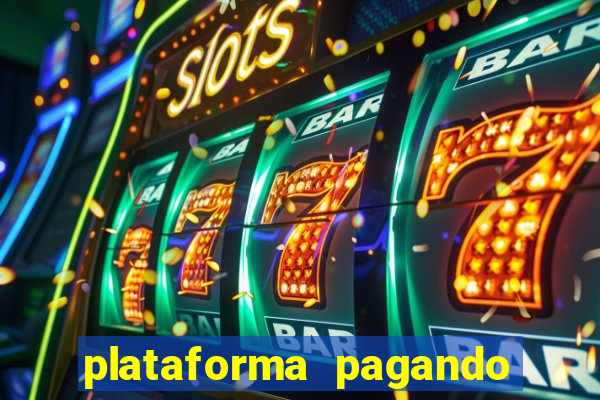 plataforma pagando muito fortune tiger