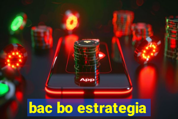 bac bo estrategia