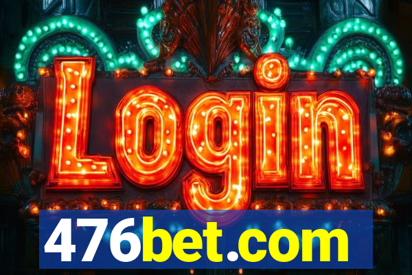 476bet.com