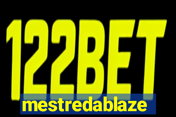 mestredablaze