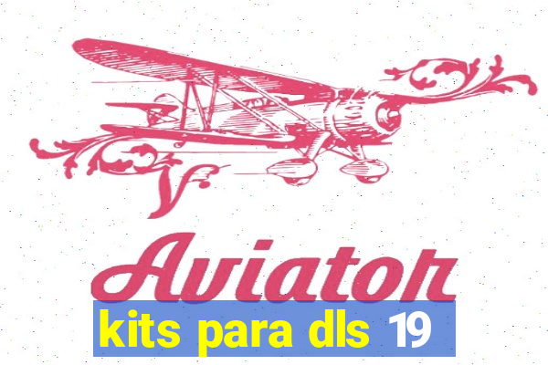 kits para dls 19