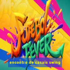 encontro de casais swing