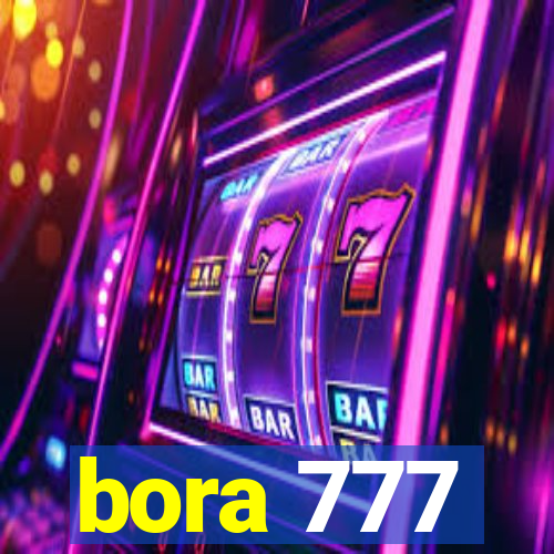 bora 777