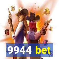 9944 bet