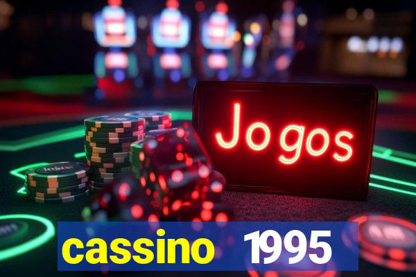 cassino 1995 dublado online