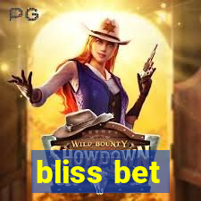 bliss bet