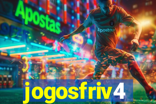 jogosfriv4