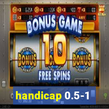 handicap 0.5-1