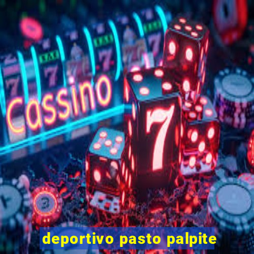 deportivo pasto palpite