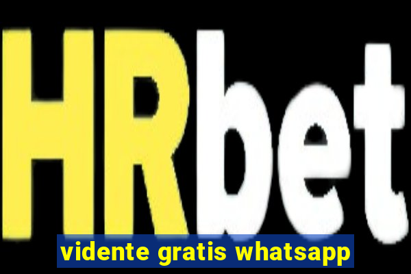 vidente gratis whatsapp