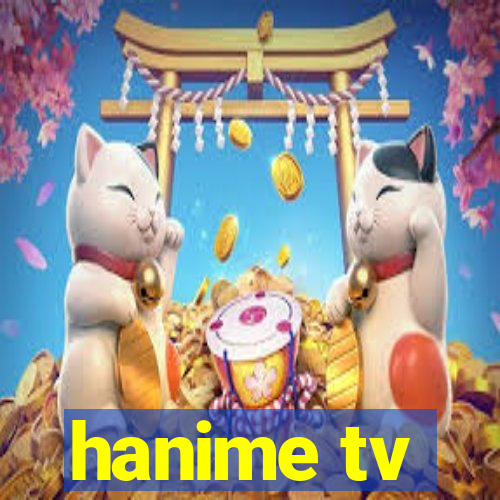 hanime tv